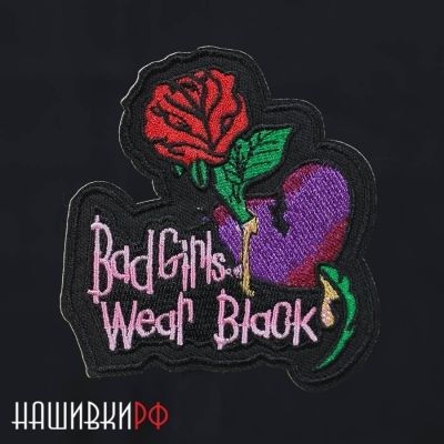 Нашивка BAD GIRLS WEAR BLACK