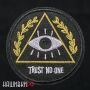 Нашивка Trust no one