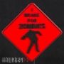 Нашивка i brake for zombies